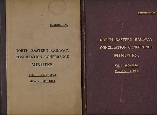 Conciliation Conference Minutes 1909-1922. Minutes 1 - 1343. North Eastern Railway. 2 volume set.