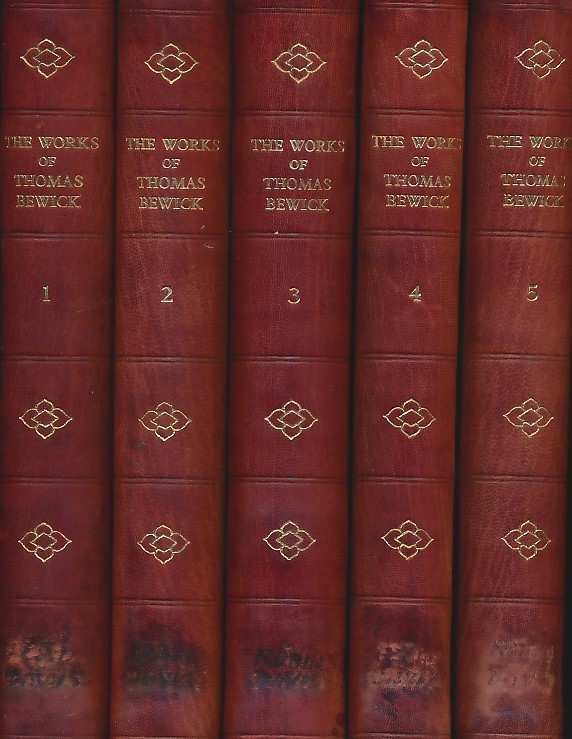 Memorial Edition of Thomas Bewick's Works. Five volume set.