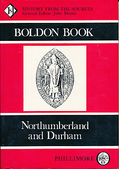 Boldon Book. Northumberland and Durham. Domesday Book, Supplementary Volume 35.