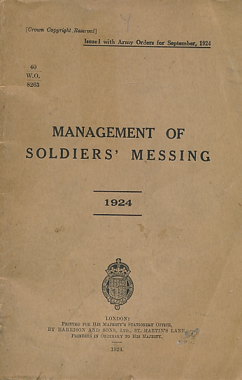 Management of Soldiers' Messing.