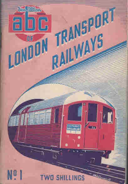 London Transport Railways. Part 1. ABC.