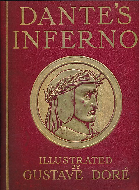 Dante's Inferno and Dante's Purgatory and Paradise. 2 volume set.