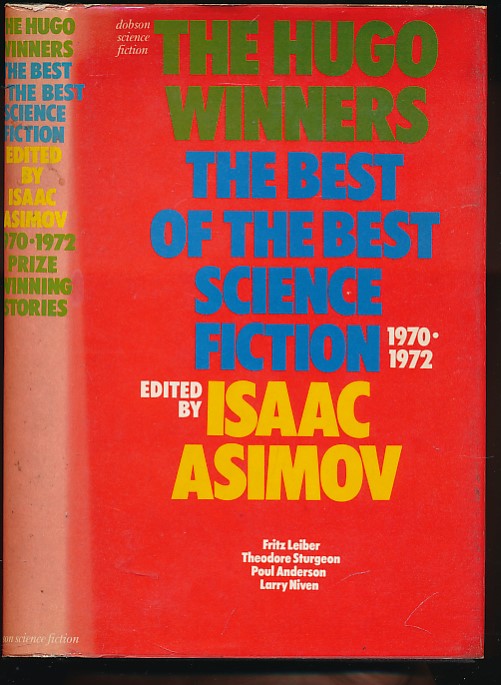 The Hugo Winners. Volume Three. Part I: 1970 - 72.