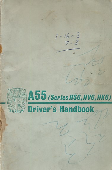 Austin A55 (Series H26, HV6, HK6). Driver's Handbook. 97H1471J.