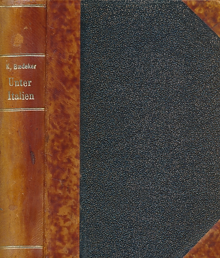 Italien. Handbuch fr Reisende. Unter-Italien [Lower Italy] und Sicilien. 6th edition. 1880.