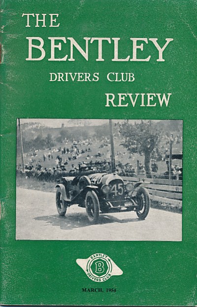 The Bentley Drivers Club Review. No 32. March 1954.