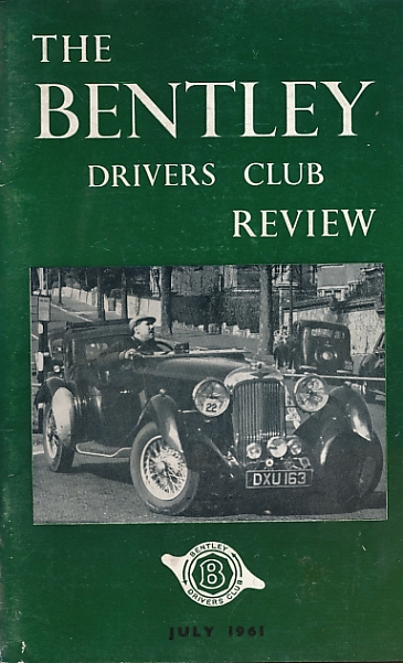 The Bentley Drivers Club Review. No 61. July 1961.