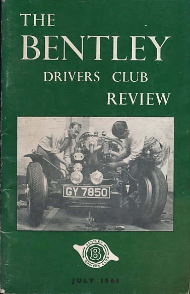 The Bentley Drivers Club Review. No 69. July 1963.