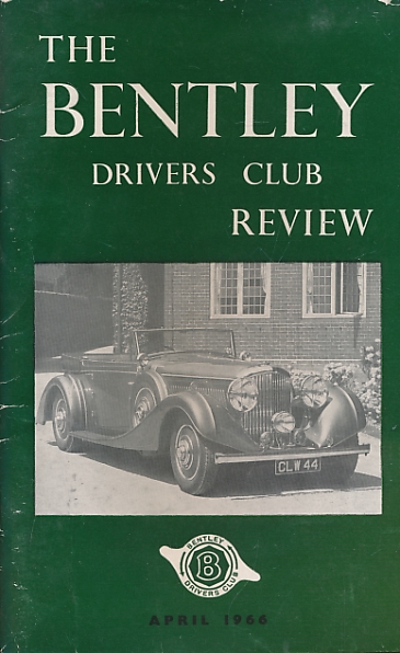 The Bentley Drivers Club Review. No 80. April 1966.