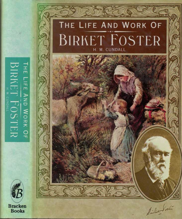 The Life and Work of Birket Foster