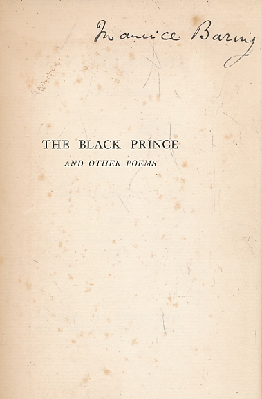 The Black Prince and Other Poems. Signed copy.