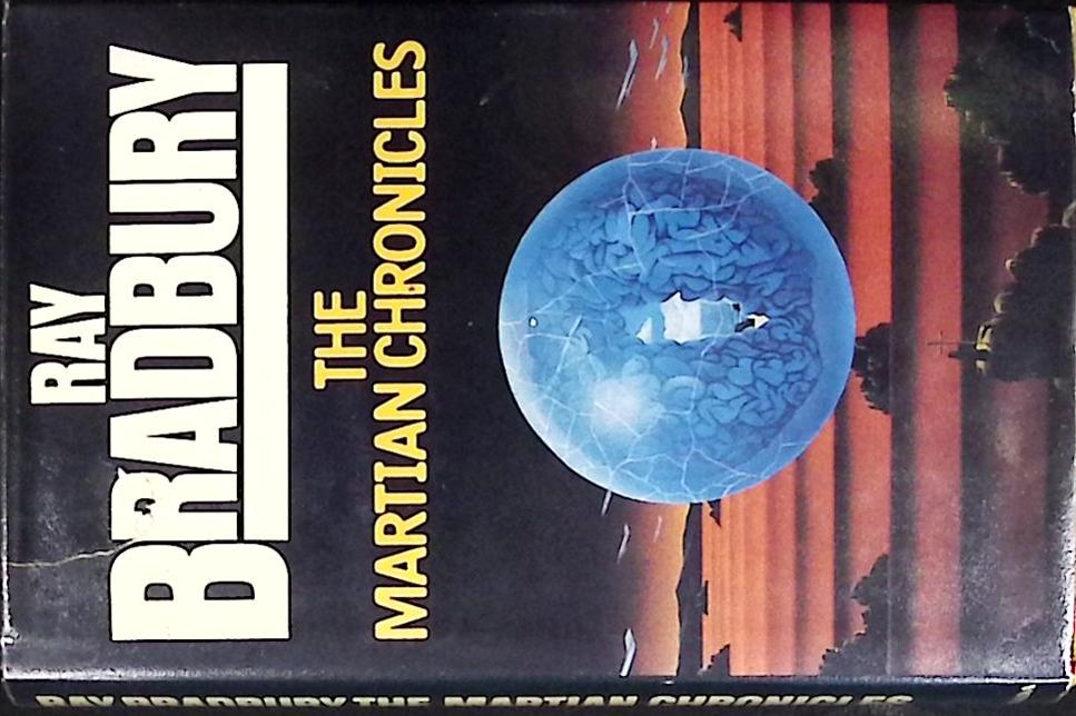 The Martian Chronicles. [The Silver Locusts]