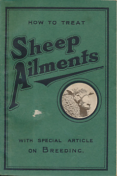 How to Treat Sheep Ailments. With Special Article on Breeding.