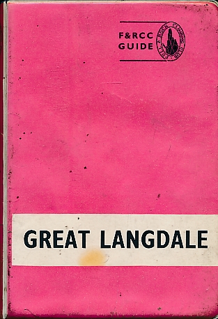 Great Langdale. 1967. Rock-Climbing Guides to the English Lake District.