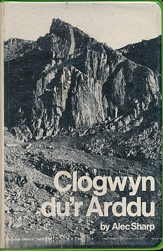 Clogwyn Du'r Arddi. 1976. Climbers' Club Guides to Wales No 4.
