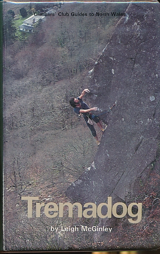 Tremadog. 1983. Climbers' Club Guides to Wales.