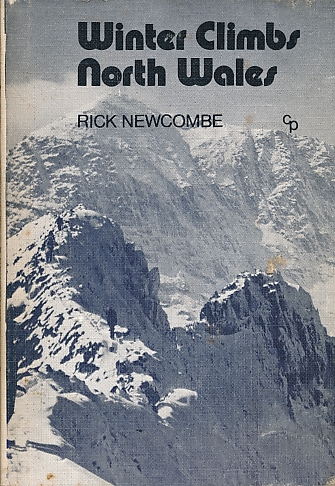 Winter Climbs North Wales. 1966. Climbers' Guide to Wales.