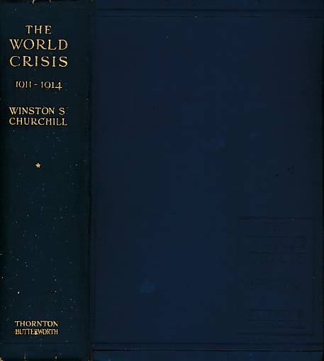 The World Crisis 1911 - 1918. Abridged and Revised Edition.