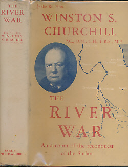 The River War. An Account of the Reconquest of the Sudan.