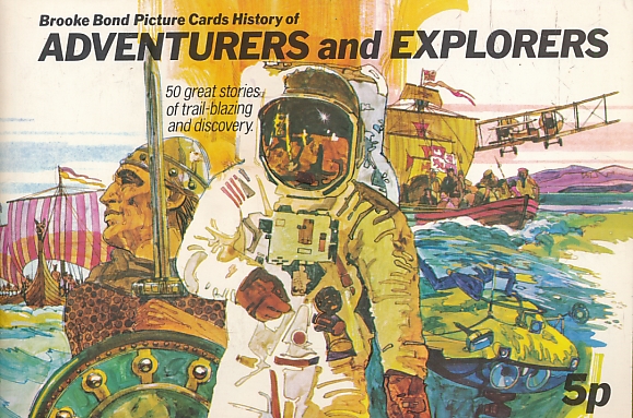 Adventurers and Explorers (Brooke Bond Picture Cards)