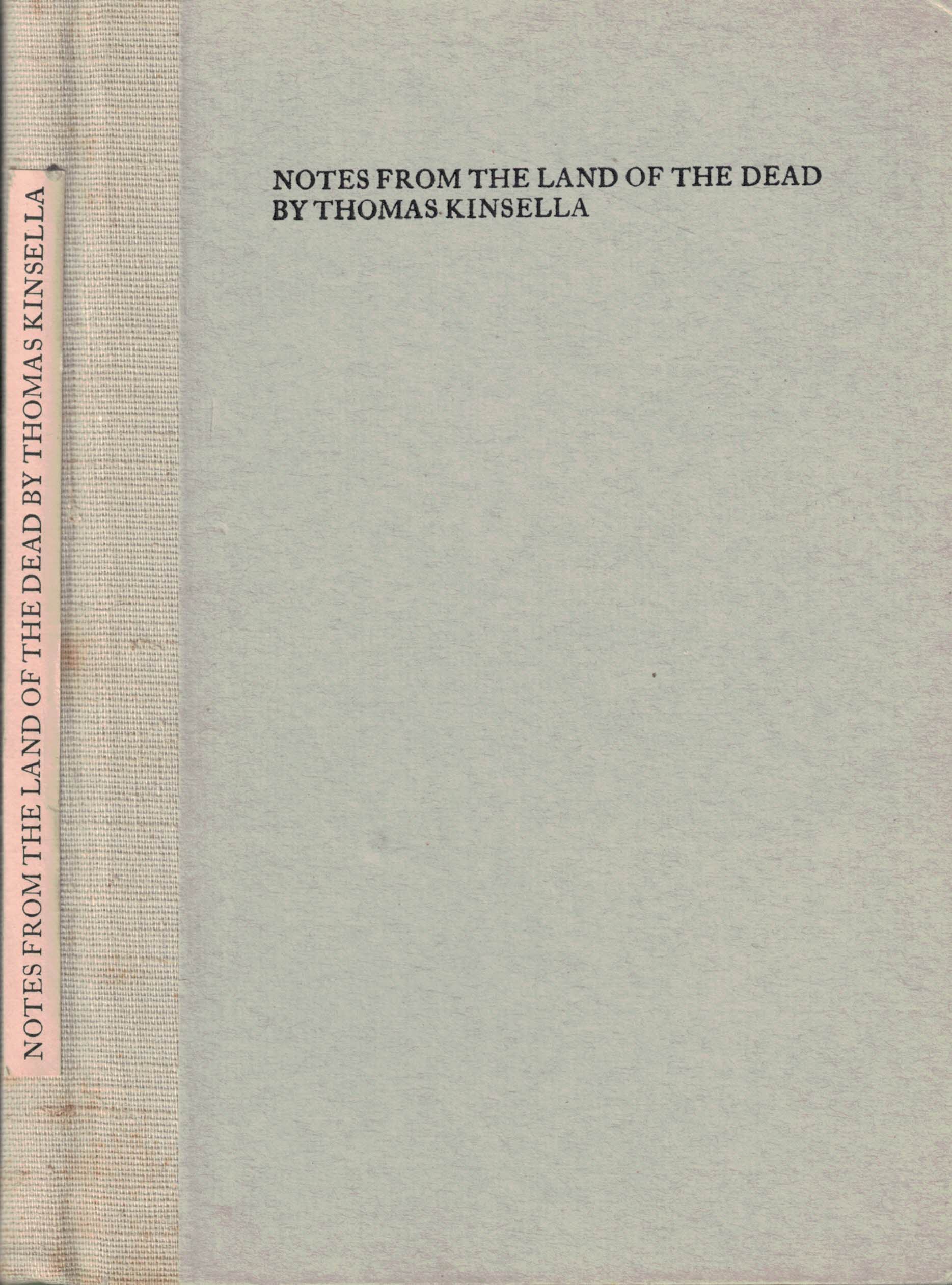 Notes from the Land of the Dead. Limited Edition. Cuala Press.