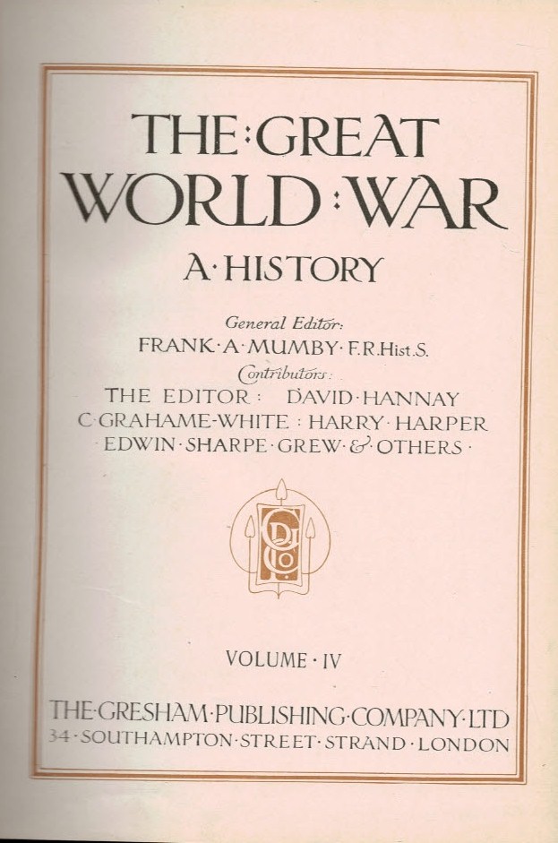 The Great World War: A History. Volume IV. August 1915 - December 1915.