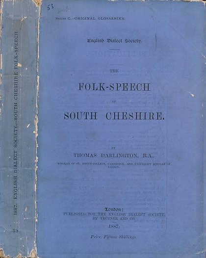 The Folk-Speech of South Cheshire