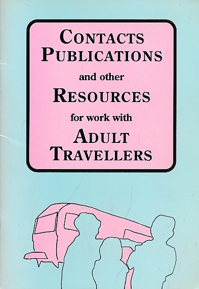Contacts, Publications and Other Resources for Work with Adult Travellers