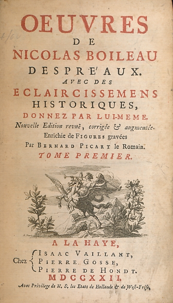 Oeuvres de Nicolas Boileau-Despraux avec des Eclaircissemens Historique, Donnez par Luimeme. 4 volume set.