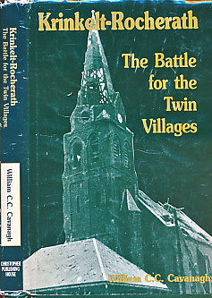 Krinkelt-Rocherath. The Battle for the Twin Villages.
