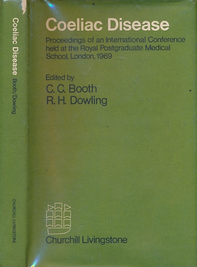 Coeliac Disease: Proceedings of an International Conference Held a the Royal Postgraduate Medical School, London, 1969.
