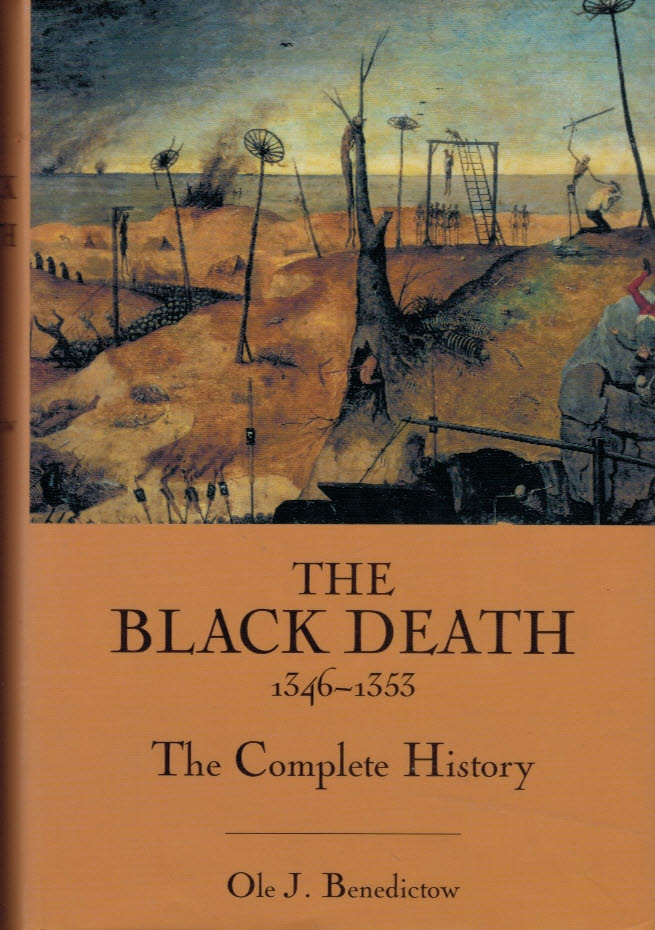 The Black Death 1346-1353. The Complete History.