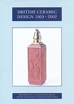 British Ceramic Design 1600-2002