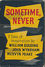 Sometime, Never. Three Tales of Imagination.