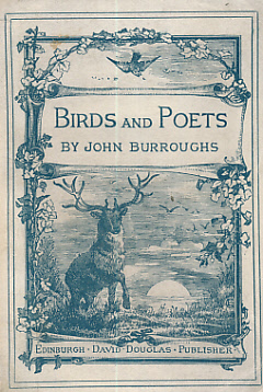 Birds and Poets with Other Papers
