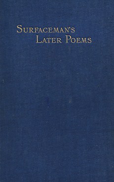 Later Poems of Alexander Anderson 'Surfaceman'