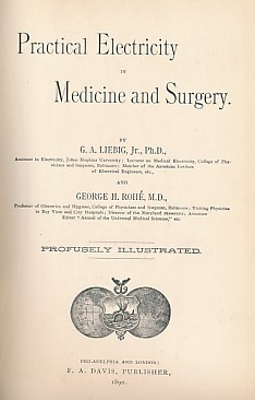 Practical Electricity in Medicine and Surgery