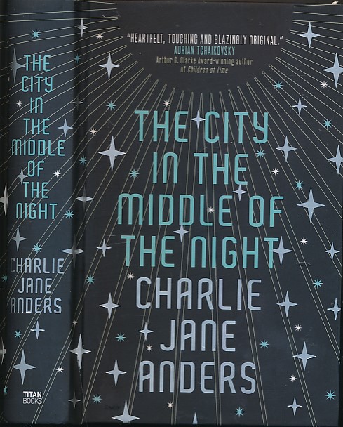 The City in the Middle of the Night. Signed copy.