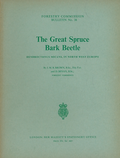 The Great Spruce Bark Beetle. Forestry Commission Bulletin No. 38.