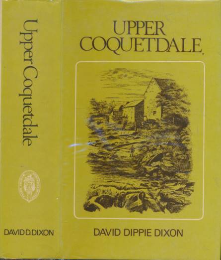 Upper Coquetdale. Facsimile edition. Association copy.