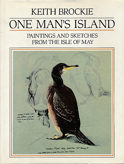One Man's Island. Paintings and Sketches from the Isle of May.