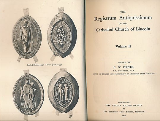 The Registrum Antiquissimum of the Cathedral Church of Lincoln. Volume II.