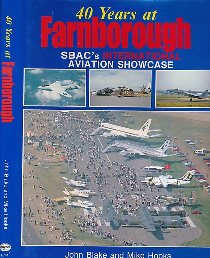 40 Years at Farnborough: SBAC's International Aviation Showcase.