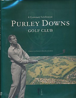 Purley Downs Golf Club.  A Centenary Celebration. 1894-1994