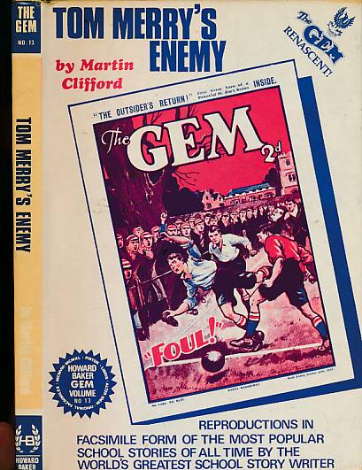 Tom Merry's Enemy. The Gem No. 13. Facsimile.
