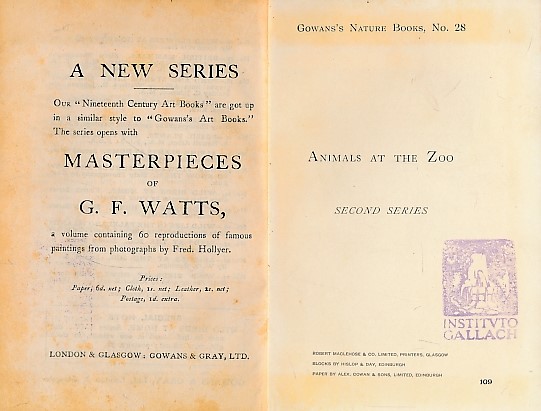 Animals at the Zoo. Second Series. Gowans's Nature Books No. 28.
