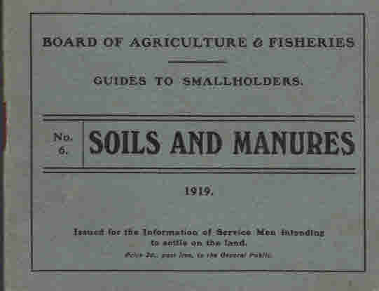 Soils and Manures. Guides to Smallholders No. 6.