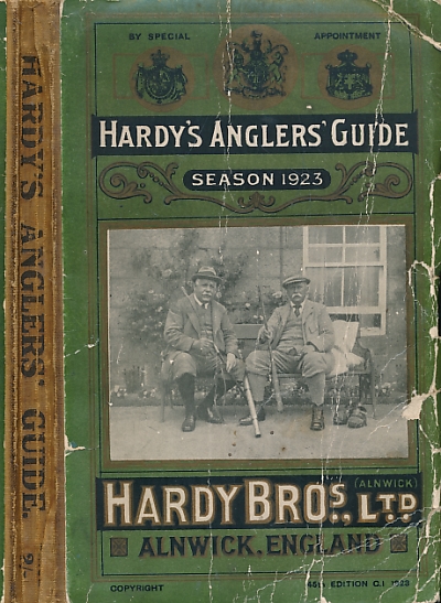 Hardy's Anglers' Guide Season 1923. 45th edition.