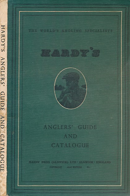Hardy's Anglers' Guide and Catalogue 1955