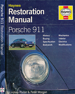 Porsche 911 Restoration Manual. Haynes Manual No 612.